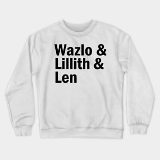 Party in Peril Season 2 Character Names Black Crewneck Sweatshirt